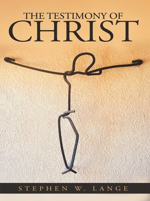 cover image of The Testimony of Christ